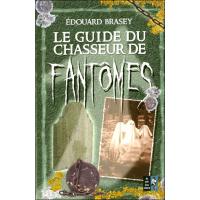 Le guide du chasseur de fantômes