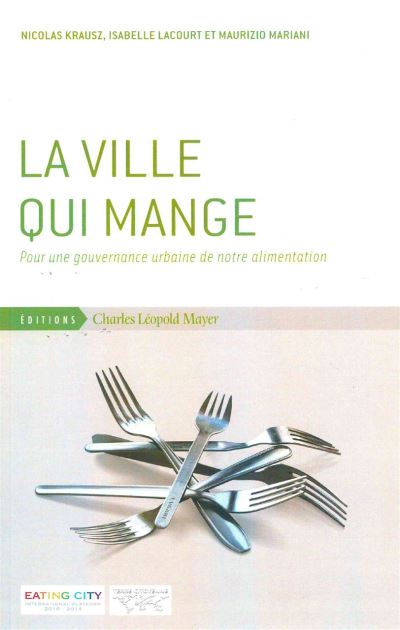 La Ville qui Mange -  Krausz - broché