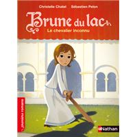Brune du lac Le chevalier inconnu