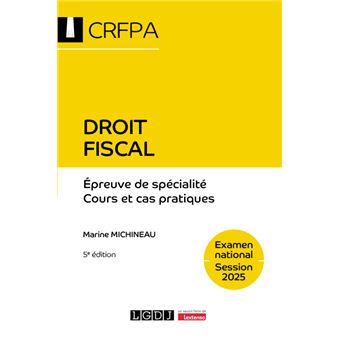 Droit fiscal - CRFPA - Examen national Session 2022