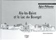 Aix-les-Bains et le Lac du Bourget
