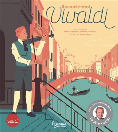Raconte-moi Vivaldi, Livre-CD - Bernard Friot - Livre CD