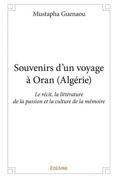 un petit récit de voyage à oran