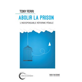 Abolir la prison