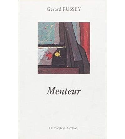 Menteur - Gérard Pussey - broché