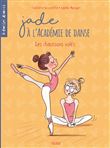 Jade à l'académie de danse - Les chaussons volés