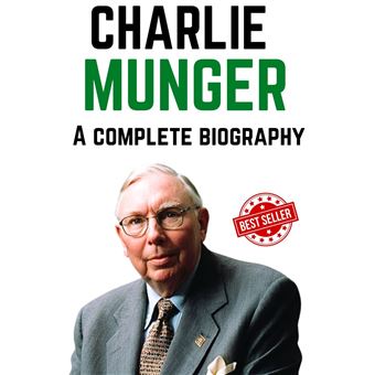 Charlie Munger: A Complete Biography - ebook (ePub) - Drake Penford ...