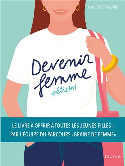 Devenir femme - Etre soi - Claire de Saint Lager - broché