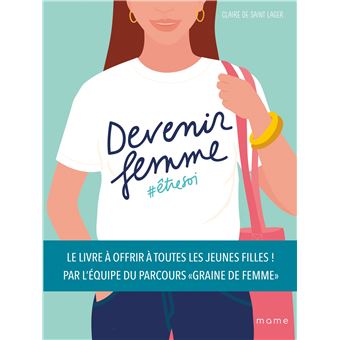 Devenir femme - Etre soi