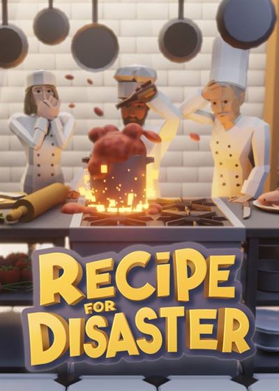 Recipe for Disaster