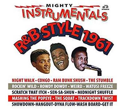 Mighty instrumentals r and b style 1961