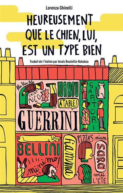 Heureusement que le chien, lui, est un type bien