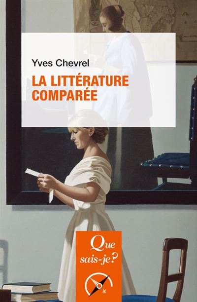 LittÃ©rature comparÃ©e (La) [nouvelle Ã©dition] by Yves Chevrel Paperback | Indigo Chapters