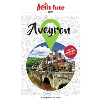 Guide Aveyron 2024 Petit Futé