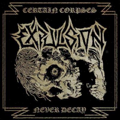 Certain corpses never decay