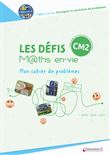 Les défis Maths en-vie, Mon cahier de problèmes CM2