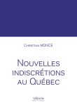 Nouvelles indiscrétions au Québec