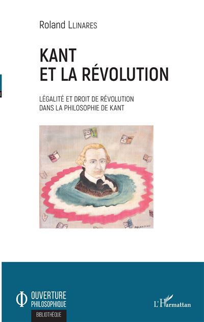 Kant et la révolution - Roland Llinares - broché