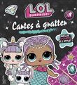 L.O.L. Surprise! - Cartes à gratter - Fantastique