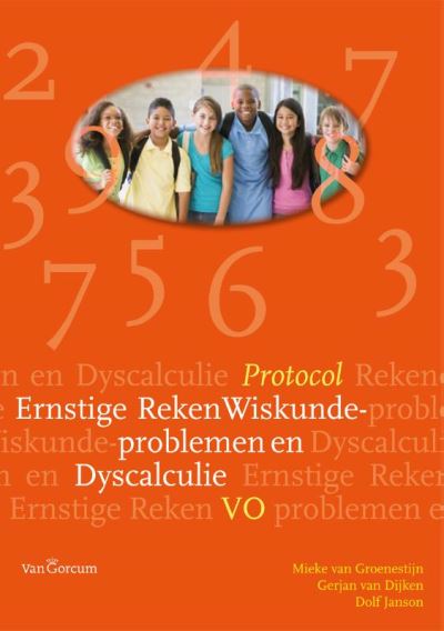 Protocol Ernstige RekenWiskunde-problemen En Dyscalculie Vo En VSO ...