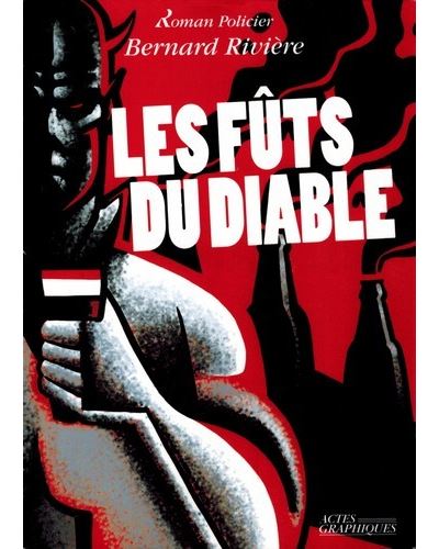 Les fûts du diable