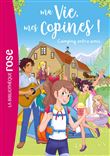 Ma vie, mes copines 27 - Camping entre amis