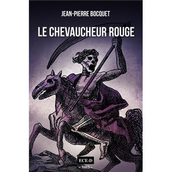 Le chevaucheur rouge