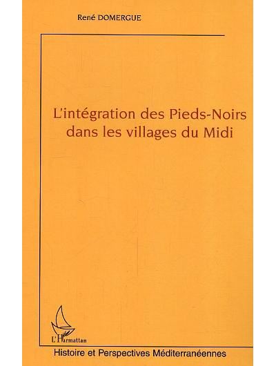 L'intégration des Pieds Noirs