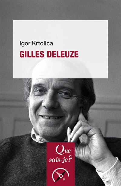 Gilles Deleuze - Igor Krtolica (Auteur)