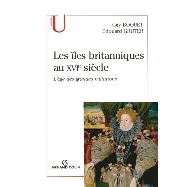 Les îles britanniques au XVIe siècle