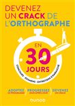 Devenez un crack de l'orthographe en 30 jours