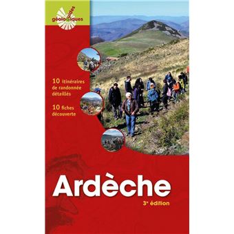 Ardeche 10 Itineraires De Randonnee Detailles 10 Fiches Decouverte Broche Maryse Aymes Jean Pierre Esteban Dominique Decobecq Achat Livre Fnac