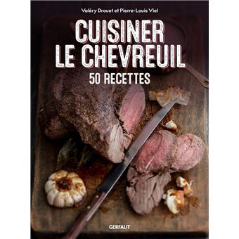 Cuisiner le chevreuil