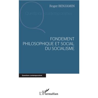 Fondement philosophique et social du socialisme