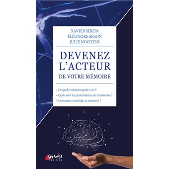 Devenez l'acteur de votre mémoire