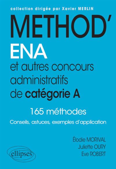 Méthod'ENA et autres concours administratifs de catégorie A