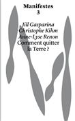 Comment quitter la Terre ?