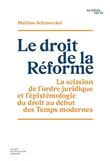 Le droit de la Réforme