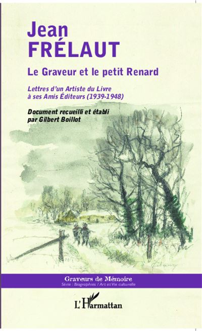 Le graveur et le petit renard