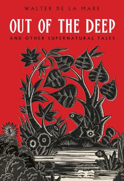 Out of the deep and other supernatural tales - Walter De La Mare - broché