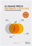 Grand précis des fruits à éplucher (Le)