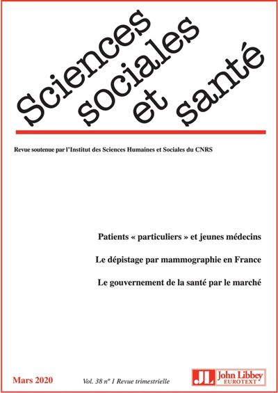 Revue Sciences Sociales et Santé. Vol. 38 - N°1 Mars 2020 - Collectif - broché