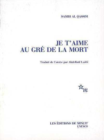Je t'aime au gré de la mort