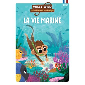 Willy Wild - La vie marine