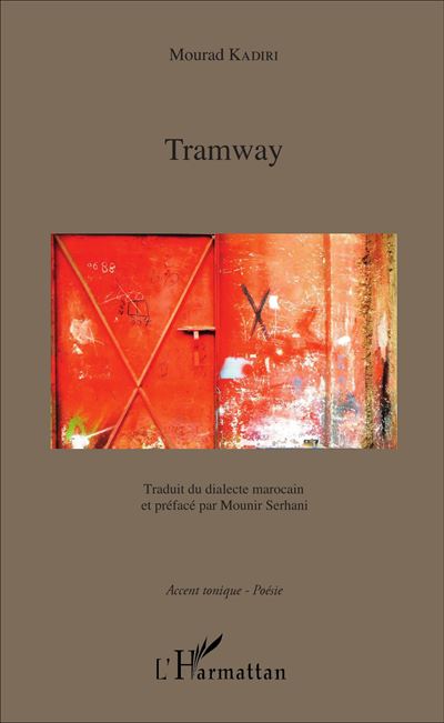 Tramway - Mourad Kadiri - broché