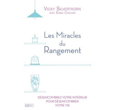Les miracles du rangement