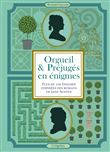 Orgueil et préjugés en énigmes