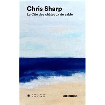 La Cité des châteaux de sable