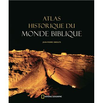 Atlas historique du monde biblique