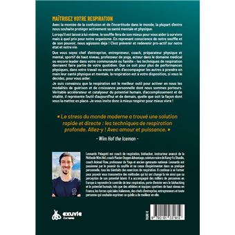 Maîtrisez votre respiration - Apprendre à devenir plus fort, résilient et en meilleure santé